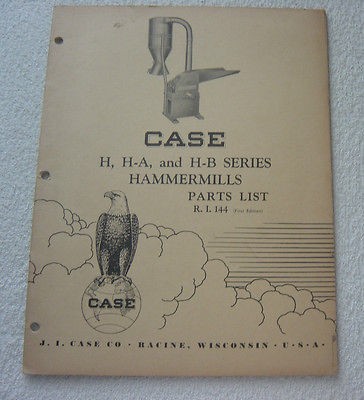 CASE MODEL H H A H B SERIES HAMMERMILL PARTS MANUAL