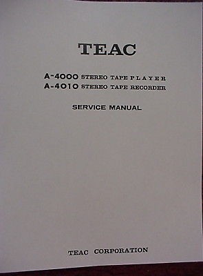 TEAC A 4000 & A 4010 TAPE DECK SERVICE MANUAL 64 pages