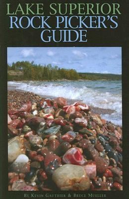 Lake Superior Rock Pickers Guide