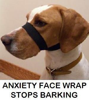 The Calming Face Wrap by Anxiety Wrap   Ends Barking   Maintained 