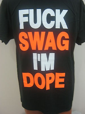 MENS T SHIRT F**K SWAG IM DOPE  JERESY SHORE NEON ORANGE S  L , 3X 