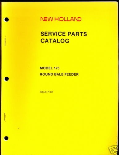 NEW HOLLAND PARTS MANUAL 175 ROUND BALER FEEDER