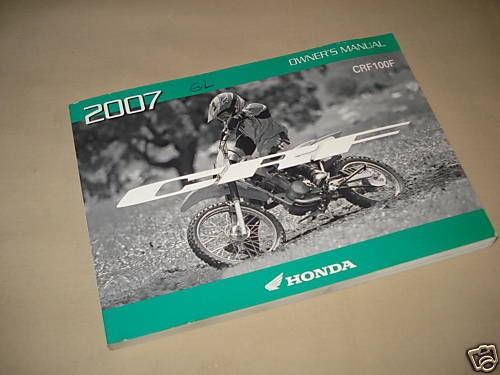 2007 Honda CRF100F Off road trail bike Owners Manual 07