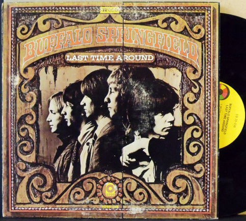 BUFFALO SPRINGFIELD Last Time Around LP (NEIL YOUNG) ATCO SD33 256 