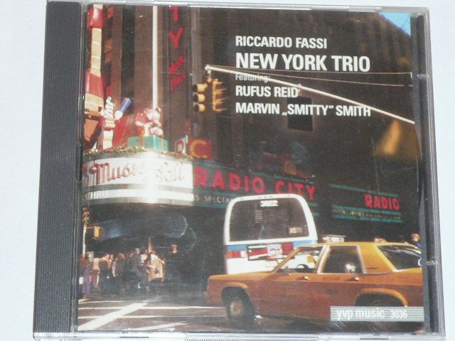 RICCARDO FASSI NEW YORK TRIO RUFUS REID SMITTY SMITH