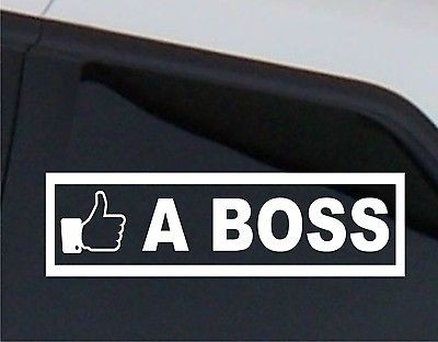 Like a Boss Decal Shocker Sticker illest dope Turbo Evo Wrx Honda mad 