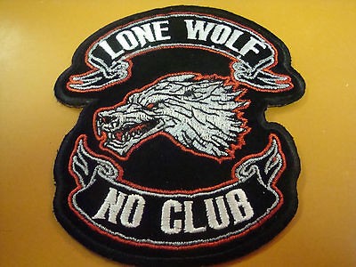 Lone Wolf No Club Biker Patch NEW
