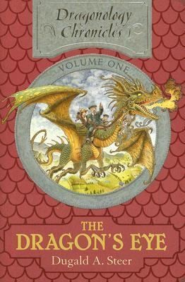 The Dragons Eye by Dugald A. Steer (2006, Hardcover)