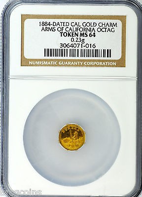    Dated Cal Gold Charm Arms of California Octag NGC TOKEN MS64 (016