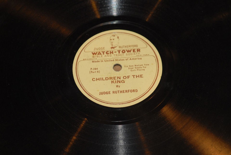 Rutherford 78 rpm phonograph record, Watchtower CHILDREN OF THE KING