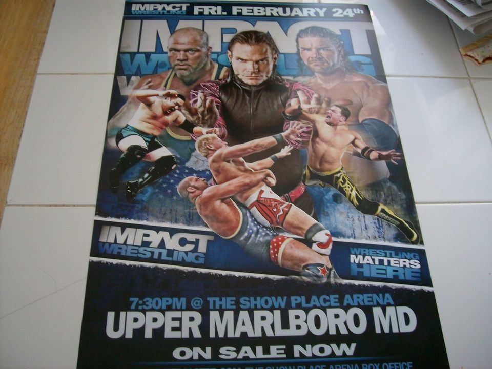 Impact Wrestling Poster and Ticket From 2/24/12   Jeff Hardy   Kurt 
