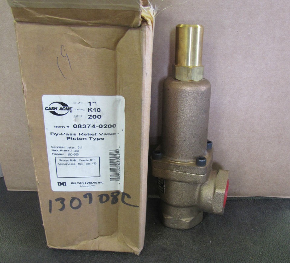 CASH ACME 08374 0200 083740200 K10 1 NPT PISTON TYPE BY PASS RELIEF 