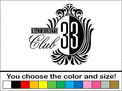 Disney Club 33 Disneyland Sticker Vinyl Decal Car Wall Front Door