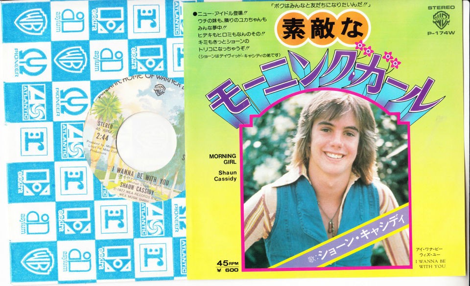 SHAUN CASSIDY 7 PS Japan MORNING GIRL r3198