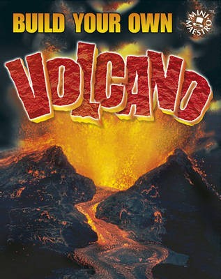 Build Your Own Volcano (Mini Maestro), Williams, Beckie Hardback Book