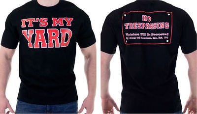 undertaker it s my yard no trespassing black t shirt new