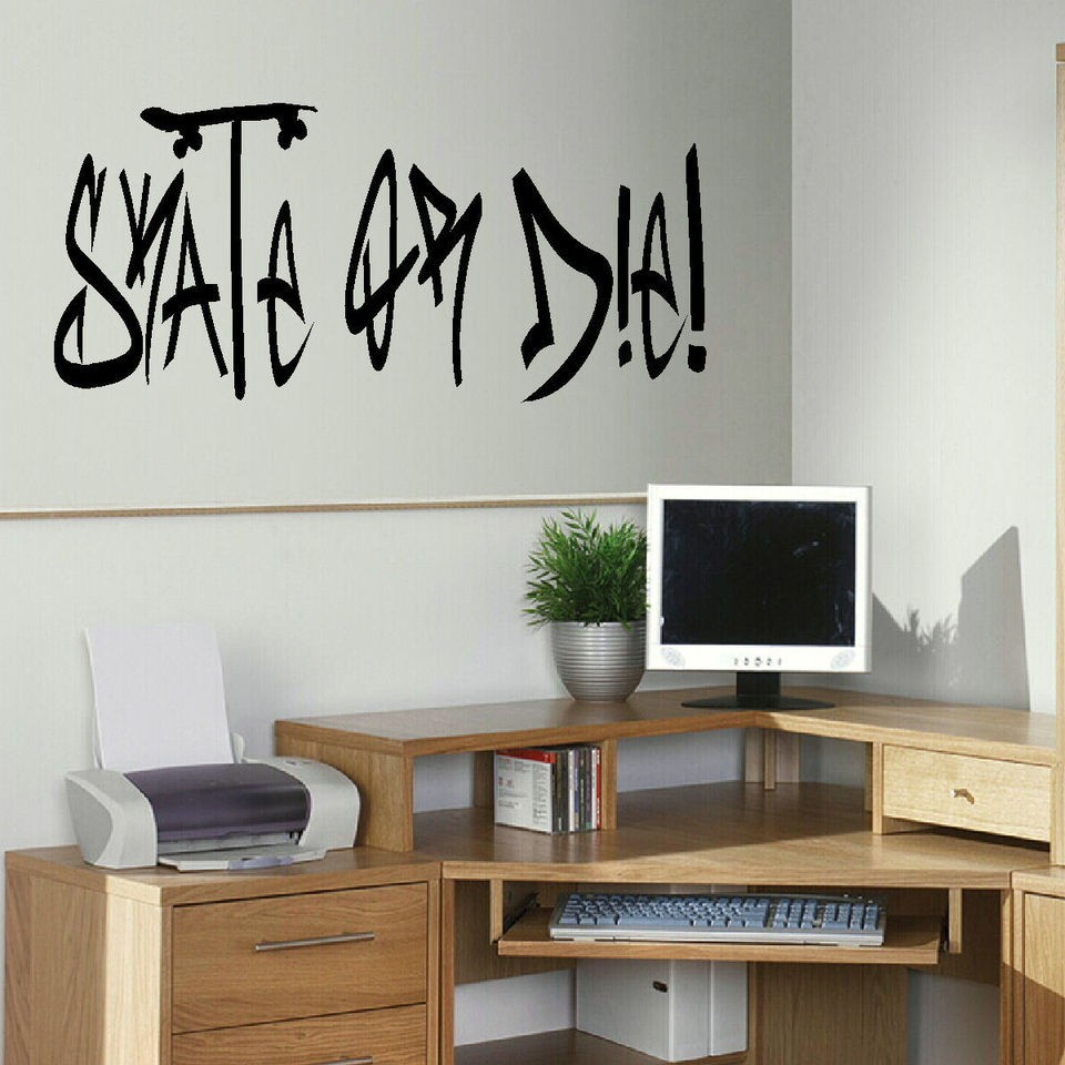 LARGE SKATE OR DIE QUOTE BEDROOM WALL MURAL ART STICKER TRANSFER DECAL 
