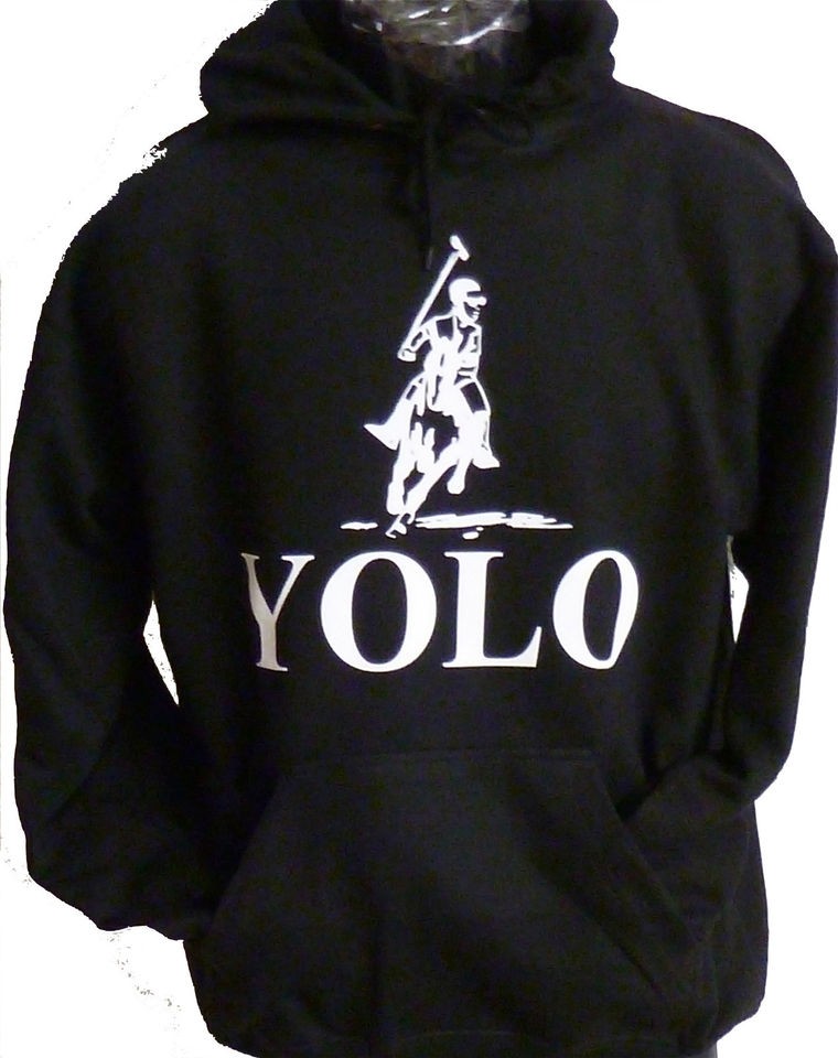 DRAKE~HOODIE You Only Live Once yolo~POLO~ hip hop rap take care ALL 