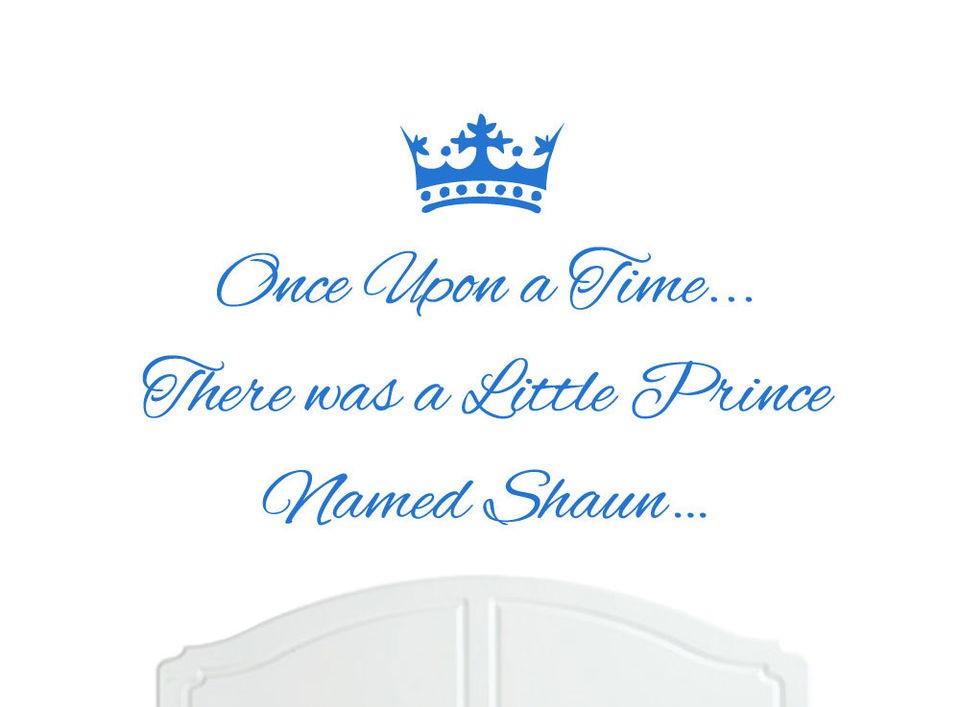 Once Upon a Time Prince Shaun Wall Sticker Decal Bed Room Nursery Art 