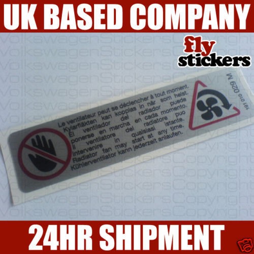 vw mk2 golf polo engine bay fan warning sticker 029m  3 21 