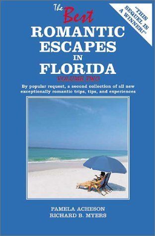   Escapes in Florida Pamela Acheson Richard B Myers Two Thousan