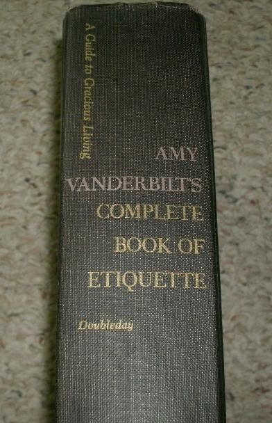 Vintage Amy Vanderbilts Complete Book of Etiquette 1954