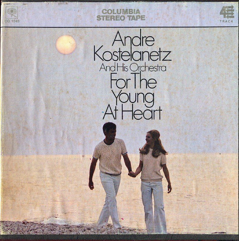 Andre Kostelanetz for The Young at Heart Columbia Reel Tape 7½ IPS 