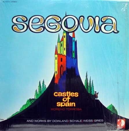 Andres Segovia Castles of Spain Moreno Torroba LP