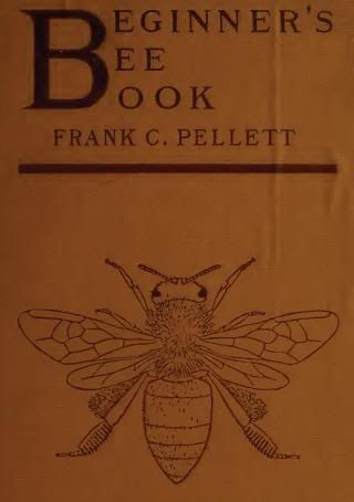 beginner s bee book 1919 author pellett frank chapman