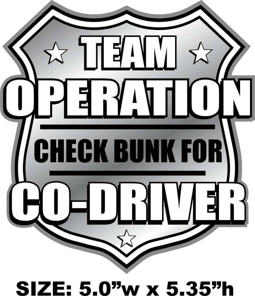 Team Operation Decal 4 Truck Drivers of Peterbilt Freightliner 