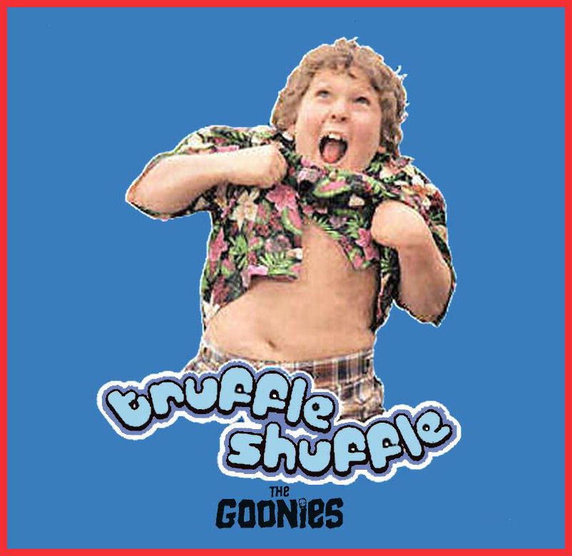 RETRO 80S GOONIES TRUFFLE SHUFFLE TSHIRT T SHIRT 3 COLOURS ALL SIZE 