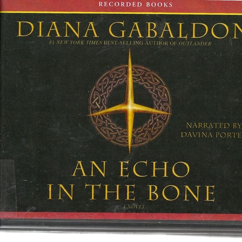 AN ECHO IN THE BONE by DIANA GABALDON UNABRIDGED CDS AUDIOBOOK 46 