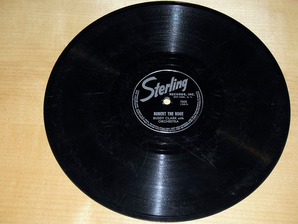 78 RPM Buddy Clark Sterling 7005 Robert The Roue