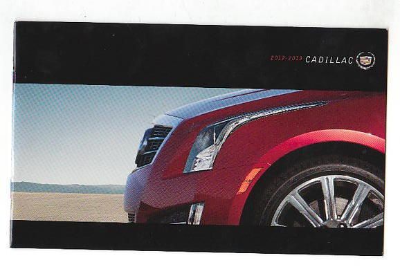 2012 2013 CADILLAC BROCHURE ATS, XTS, CTS, CTS V, ESCALADE, SRX