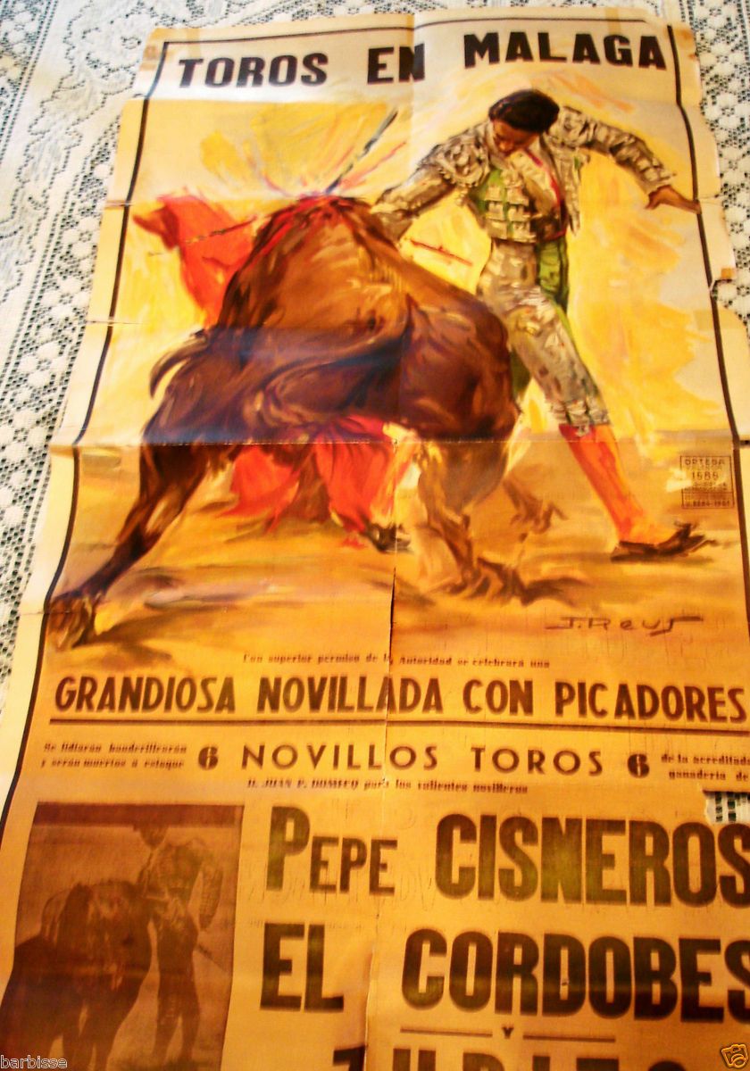 TOROS EN MALAGA J RUES PEPE CISNEROS EL CORDOVES ZURITO VINTAGE