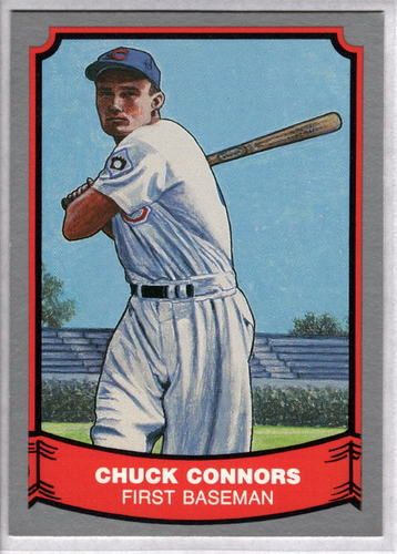 Chuck Connors 1988 Pacific Baseball Legends 71