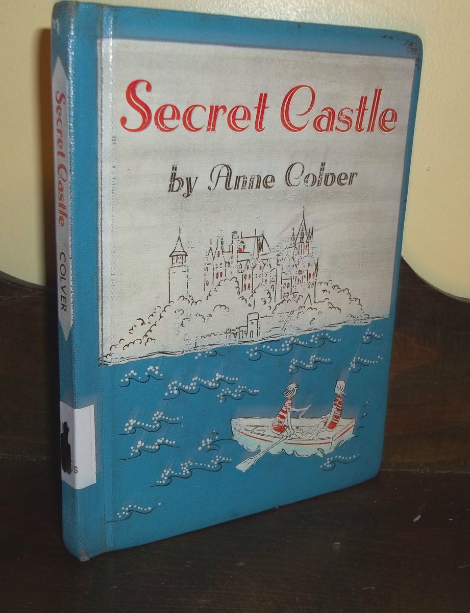 Secret Castle 1960 Anne Colver Vaike Low Devils Oven Island First