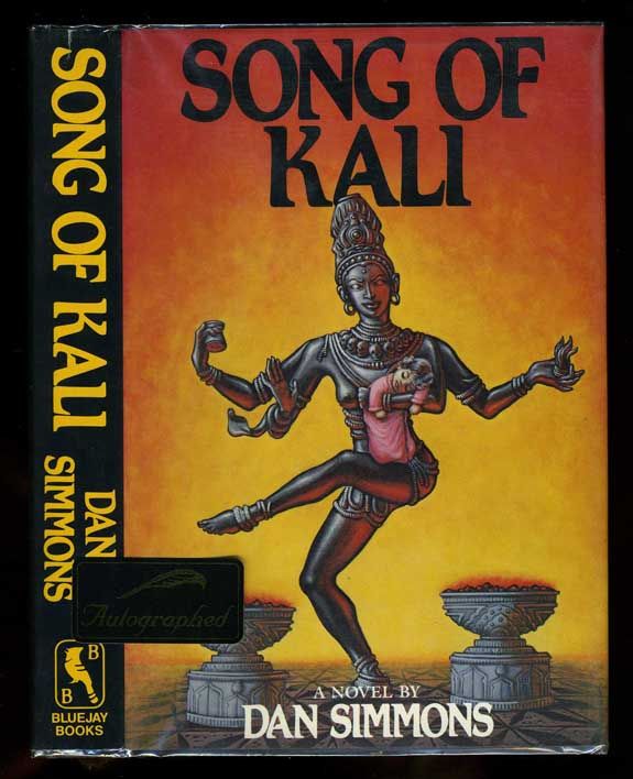 Simmons, DanSong of Kali HB/DJ 1st / 1st Signed (1985)