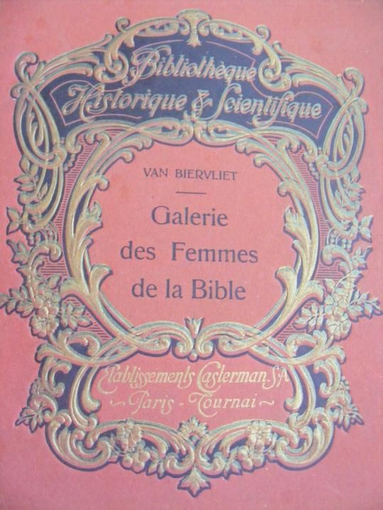 Galerie des femmes de la bible, Van Biervliet