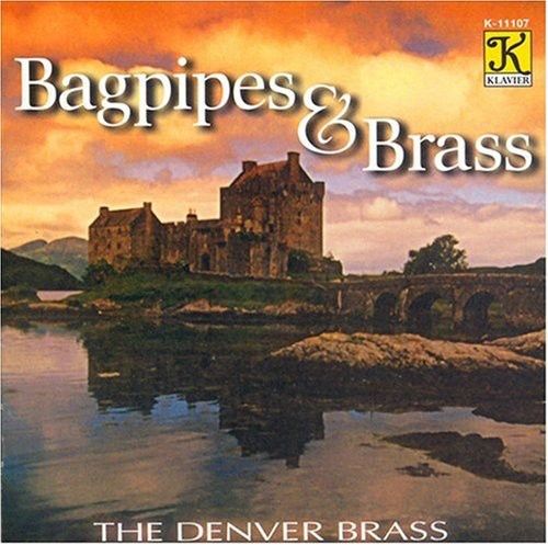 Denver Brass Bagpipes Brass New CD