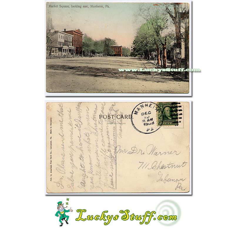 MARKET SQUARE Looking East MANHEIM PA 1908 POSTCARD Pennsylvania