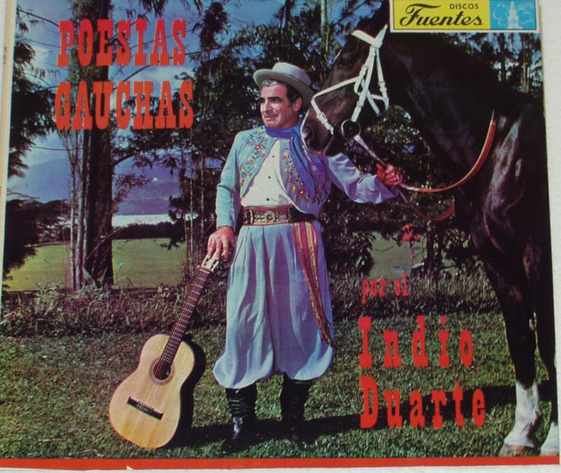 El Indio Duarte Poesias Gauchas Hard to Find LP