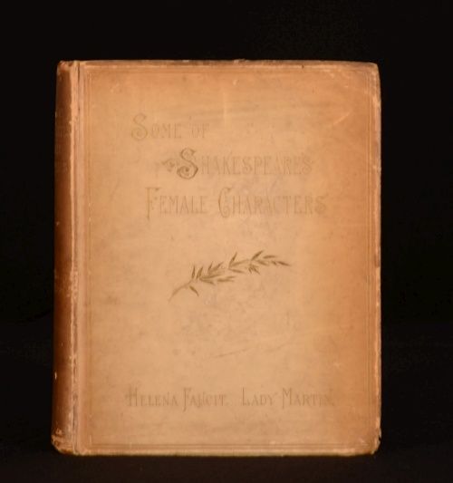 1885 on Some of Shakespeares Female Characters Helena Faucit Scarce