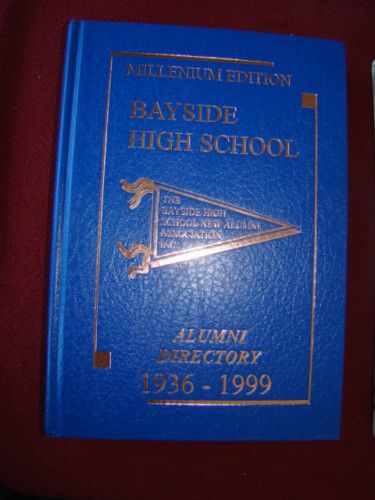  Alumni Directory Bayside High School N Y 1936 1999