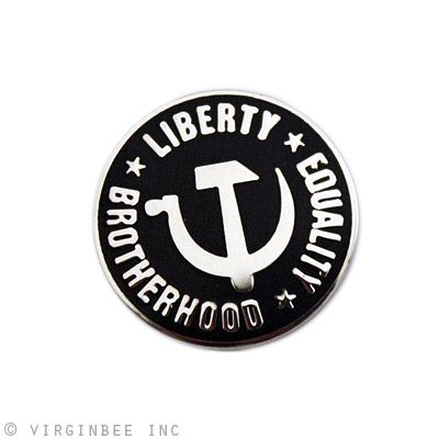 LIBERTY EQUALITY BROTHERHOOD COMMUNISM HAMMER SICKLE SOCIALIST BLACK