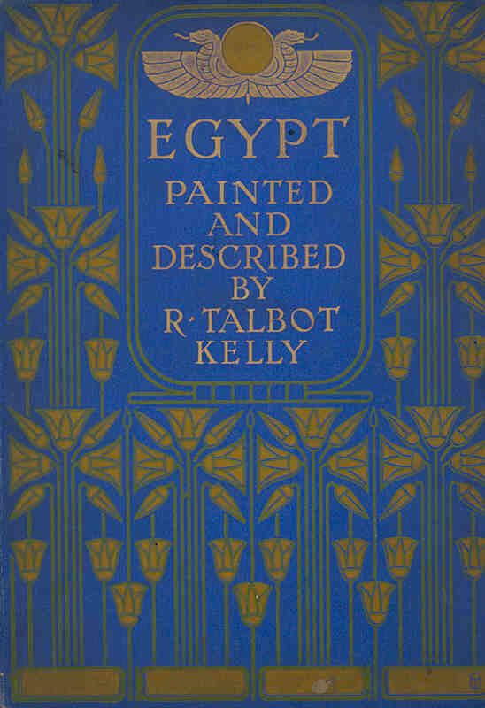 egypt painted and described by r talbot kelly published by