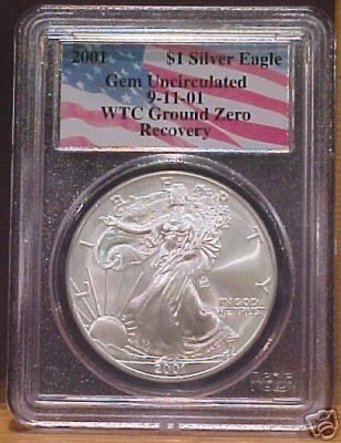 2001 WTC Ground Zero Recovery Silver Eagle PCGS Gem 