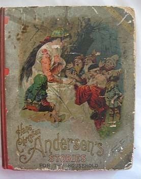 Hans Christian Andersens Stories for Household 1893