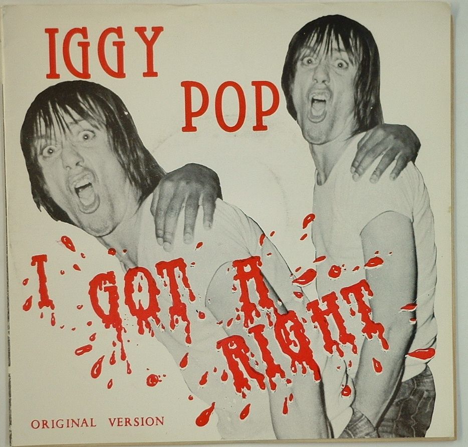 Iggy Pop I got A Right Gimme Some Skin Siamese 001 UNPLAYED 45