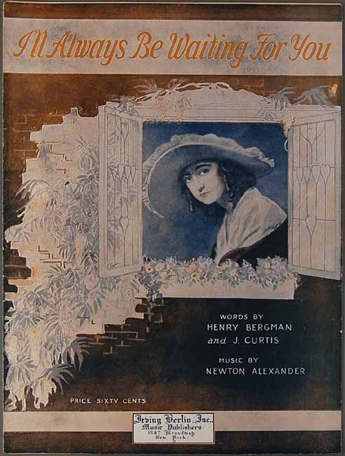  LL ALWAYS BE WAITING FOR YOU Bergman Curtis Alexander SHEET MUSIC 1919